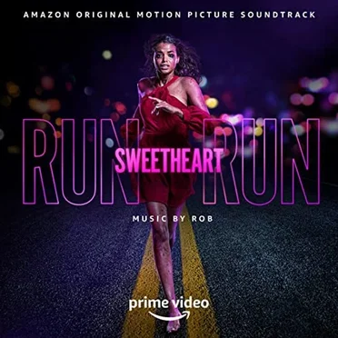 Run Sweetheart Run by Rob - album cover