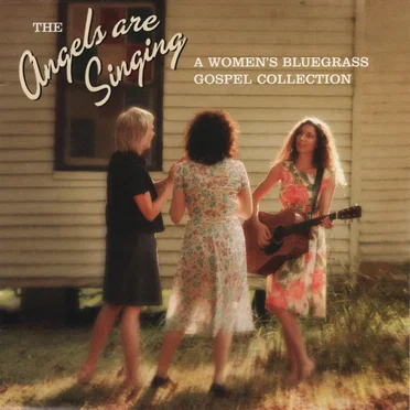 The Angels Are Singing by Various Artists - album cover
