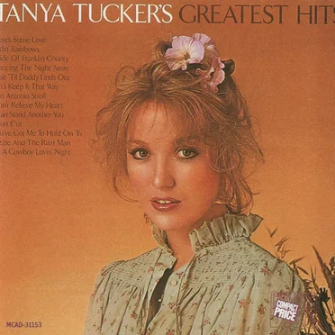 Tanya Tucker’s Greatest Hits