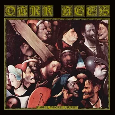 Rabble, Whores, Usurers by Dark Ages - album cover