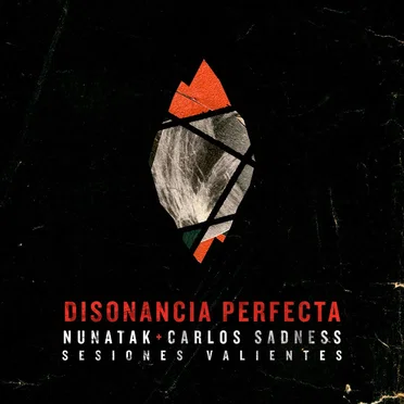 Disonancia perfecta [Sesiones Valientes] [Acústica]