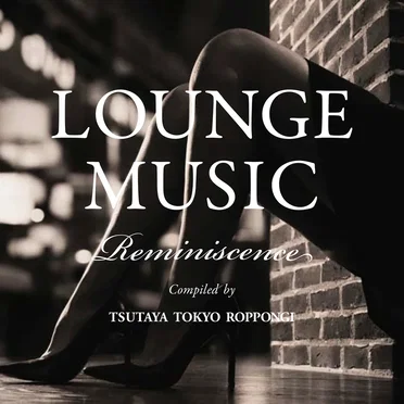 Lounge Music Reminiscence by Various Artists - album cover