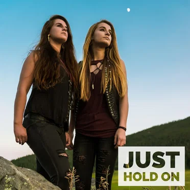 Just Hold On
