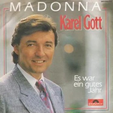 Madonna / Es war ein gutes Jahr