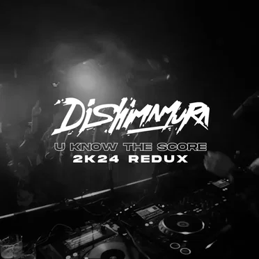 U Know The Score (2K24 Redux)