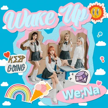 Wake Up by We;Na - album cover