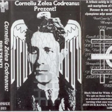 Corneliu Zelea Codreanu: Prezent! by Various Artists - album cover