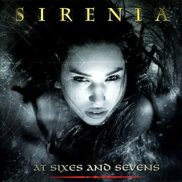 At Sixes and Sevens by Sirenia - album cover