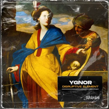 Disruptive Element by YGNOR - album cover