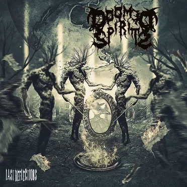 Last Reflections by Doomed Spirits - album cover