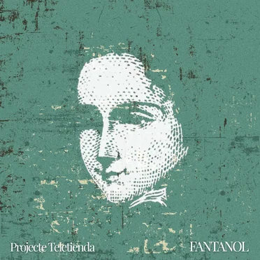 Fantanol by Projecte Teletienda - album cover