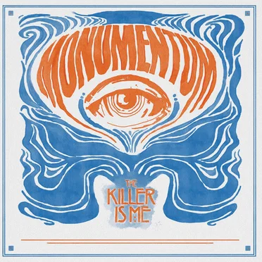 The Killer Is Me by Monumentum - album cover