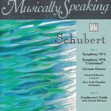Symphony no. 5 / Symphony no. 8 "Unfinished" / German Dances