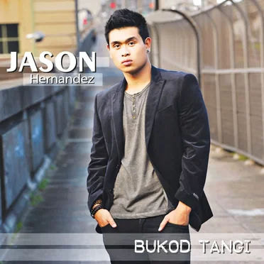 Bukod Tangi by Jason Hernandez - album cover