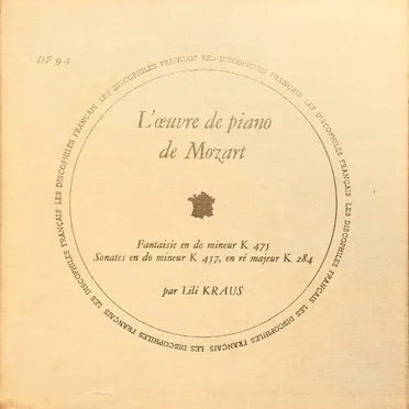 L'Œuvre de piano de Mozart (Fantaisie en do mineur K 475 / Sonates en do mineur K 457, en ré majeur K 284)