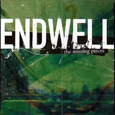 The Missing Pieces by Endwell - album cover