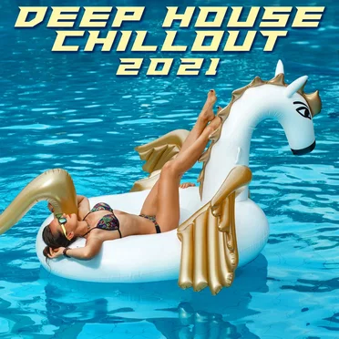 Deep House Chillout 2021 by Various Artists - album cover