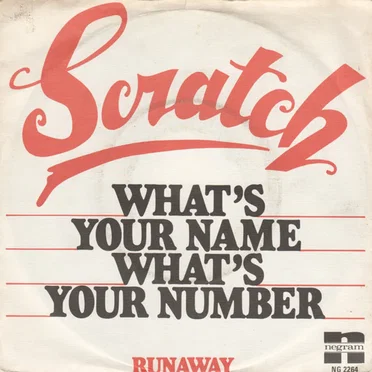 What's Your Name What's Your Number by Scratch - album cover