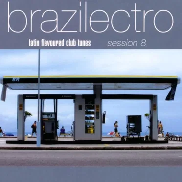 Brazilectro: Session 8 by Various Artists - album cover