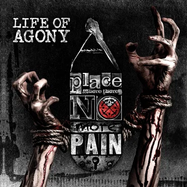 A Place Where There's No More Pain by Life of Agony - album cover