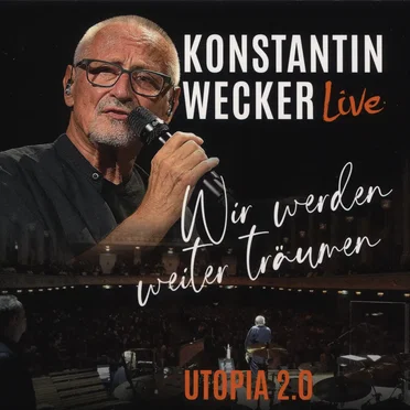 Wir werden weiter träumen: Utopia 2.0