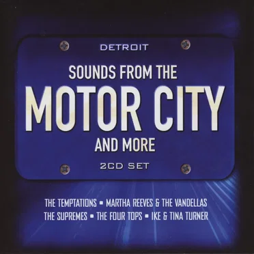 Sounds from the Motor City and More by Various Artists - album cover