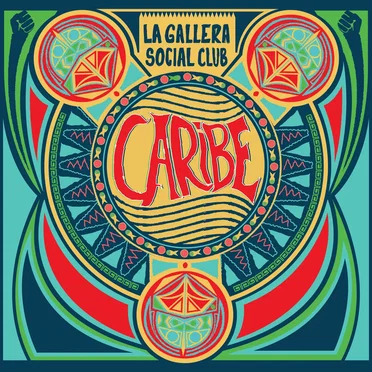 Caribe by La Gallera Social Club - album cover