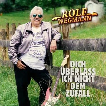 Dich überlass ich nicht dem Zufall