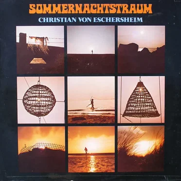 Sommernachtstraum by Christian von Eschersheim - album cover