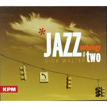 Jazz Anthology 2 by Dick Walter - album cover
