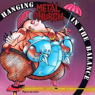 Hanging in the Balance by Metal Church - album cover