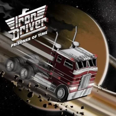 Prisoner of Time by Iron Driver - album cover