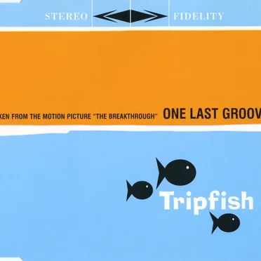 One Last Groove by Tripfish - album cover