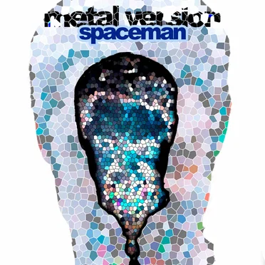 Spaceman (Metal Version)5