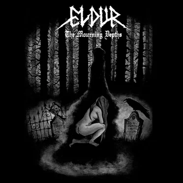 The Mourning Depths by Eldur - album cover