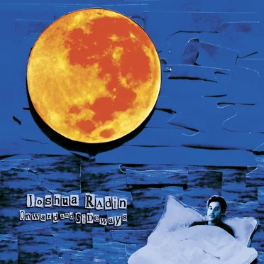 Onward and Sideways by Joshua Radin - album cover