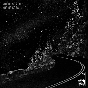 Not of Silver Nor of Coral by Various Artists - album cover