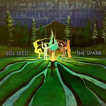 The Spark by Sol Seed - album cover