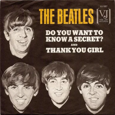Do You Want to Know a Secret / Thank You Girl