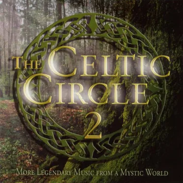 The Celtic Circle 2 by Various Artists - album cover