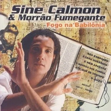 Fogo Na Babilônia by Sine Calmon & Morrão Fumegante - album cover