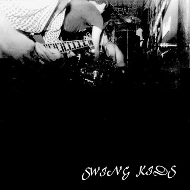 Swing Kids / Fly By Wire by Swing Kids - album cover