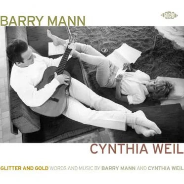 Glitter and Gold: Words and Music by Barry Mann and Cynthia Weil by Various Artists - album cover
