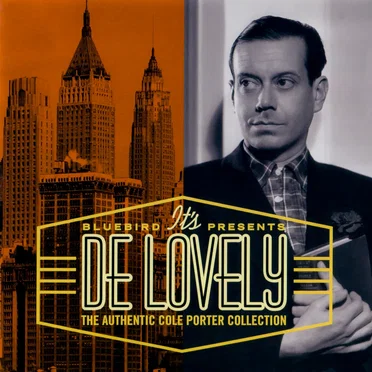 It’s De Lovely: The Authentic Cole Porter Collection