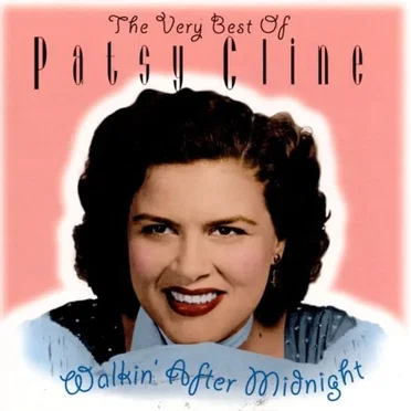 Walkin’ After Midnight: The Very Best of Patsy Cline