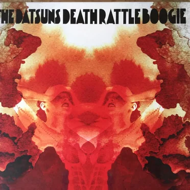 Death Rattle Boogie by The Datsuns - album cover