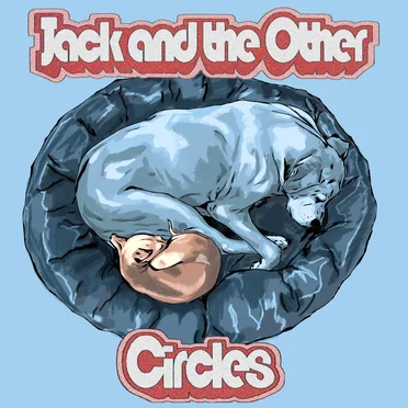 Circles by Jack and the Other - album cover