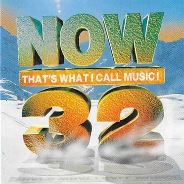 Now That’s What I Call Music! 32 by Various Artists - album cover