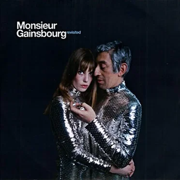 Monsieur Gainsbourg Revisited by Various Artists - album cover