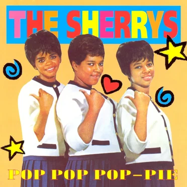 Pop Pop Pop-Pie by The Sherrys - album cover